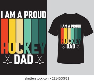 Im A Proud Hockey Dad Tshirt Design