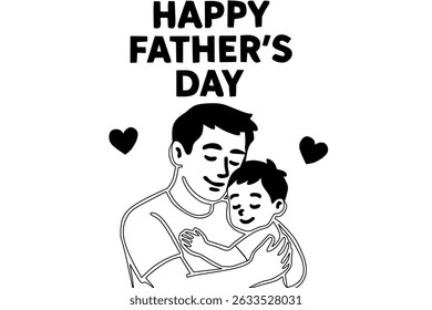 The image is a black-and-white illustration featuring a heartwarming Father's Day message