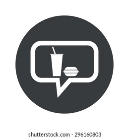 Image of burger and drink in chat bubble, in black circle, isolated on white