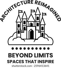 The image is of a castle with a castle in the background. The castle is described as being "architecture reimagined" and "beyond limits"