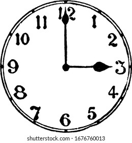 it is an image of clock that says it is 3 o'clock, showing three different size of clocks in it, clock only shows the 3 o' clock time in it, vintage line drawing or engraving 