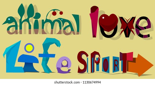 The image consists of four words and several objects. Among them there is a heart, an arrow and a butterfly.