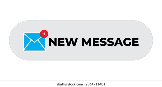 The image contains a simple notification banner indicating a new message. A light grey rounded rectangle displays the words "NEW MESSAGE" in bold black type. To the left of the text is a small, light 