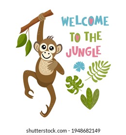 Image of cute cartoon monkey, with lettering - welcome to the jungle, in vector graphics, on a white background. For the design of postcards, posters, prints for t-shirts, mugs, notebook covers.