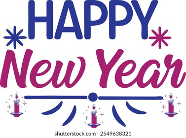 The image depicts a festive New Year greeting with the words Happy New Year in stylized lettering, accompanied by three lit candles and sparkling stars.