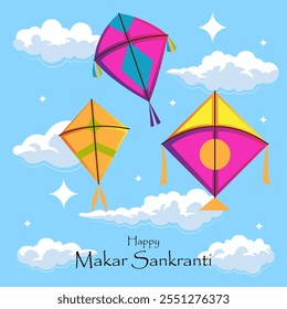 The image depicts Makar Sankranti with colorful kites flying in a blue sky with clouds The text Happy Makar Sankranti is at the bottom symbolizing joy celebration and the new season






