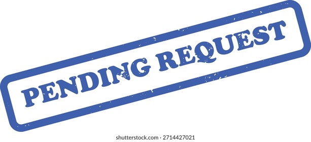 La Imagen muestra un sello sucio y rectangular con PENDING REQUEST en azul, sobre un fondo blanco limpio. Las esquinas redondeadas crean un aspecto ordenado.