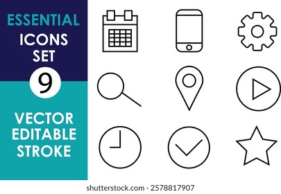 The image displays a set of nine essential vector icons with editable stroke. Icons include a calendar, phone, gear, magnifying glass, location pin, play button, clock, checkmark, and star