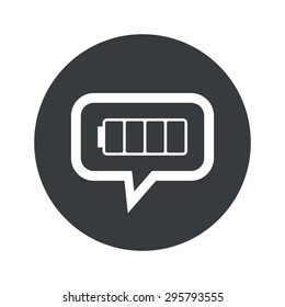 Image of empty battery in chat bubble, in black circle, isolated on white