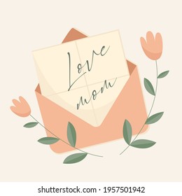 An image of an envelope with a cute note to mom and simple flowers. Declaration of love to mom. Isolated objects. Flat illustration. 