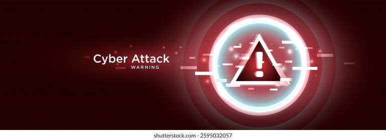 The image features a "Cyber Attack Warning" message on a dark red digital background. A glowing triangular warning sign with an exclamation mark is at the center, surrounded by glitch effects elements