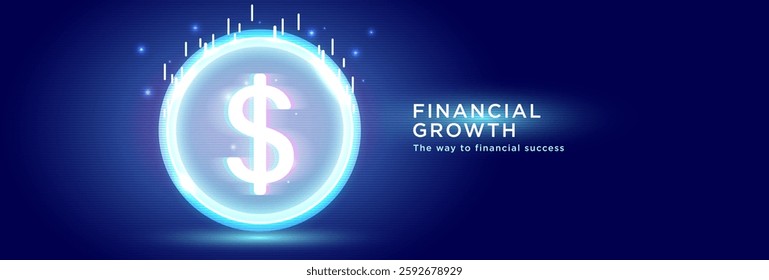 The image features a glowing dollar sign inside a neon circle, symbolizing financial growth. The background is dark blue with futuristic light effects and rising bar graphs.