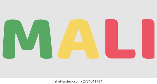 A imagem mostra o nome MALI em uma fonte arredondada em negrito sobre um fundo cinza claro. Cada letra é preenchida com uma cor sólida, especificamente verde, amarelo, vermelho, representando a bandeira nacional. Esta tipografia minimalista serve como um design gráfico limpo e patriótico para a nação da África Ocidental.