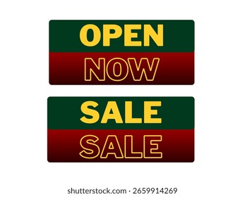 The image features a vibrant red and green sign displaying the text "OPEN NOW SALE SALE" in bold yellow letters.