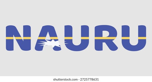 Das Bild zeigt das Wort NAURU in einer fetten, abgerundeten Schriftart auf hellgrauem Hintergrund. Jeder Buchstabe ist mit den dunkelblauen, gelben, weißen Farben der Nationalflagge, einschließlich des zwölfzackigen Sterns, gefüllt. Diese kreative Typografie dient als sauberes, patriotisches Grafikdesign für die pazifische Inselnation.