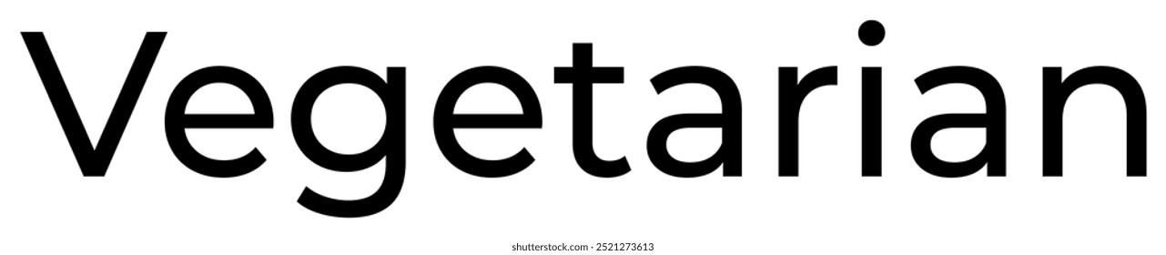 The image features the word Vegetarian written in black text on a white background. The font is clear and simple, making the message straightforward and easy to read. Ideal for promoting vegetarian
