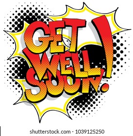 An image of a Get Well Soon Comic Book Words.