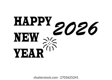 La Imagen es un Diseño gráfico que presenta un saludo de "Feliz año Nuevo 2026" en texto negro sobre un fondo blanco.