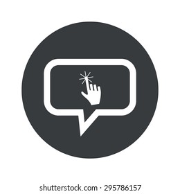 Image of hand cursor in chat bubble, in black circle, isolated on white