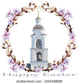  image of a high white Church bell tower in a round frame of flowering willow and spring flowers on a white background with a wish for a happy Easter