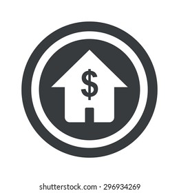 Image of house with dollar symbol in circle, on black circle, isolated on white