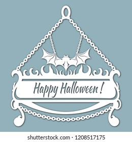 The image with the inscription - Happy halloween. Template with vector illustration. For laser cutting, plotter and silkscreen printing. Boiler with fire, bottom chain, bat