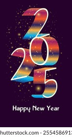 The image is a New Year greeting card featuring 2025 in colorful 3D numbers with a rainbow gradient Golden sparkles surround the design with Happy New Year below






