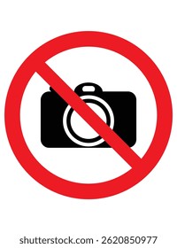 The image is a "No Photography" sign. It shows a camera symbol with a red diagonal line across it inside a red circle. This means taking photos is not allowed in that area.