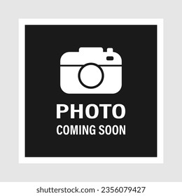 Image not available. Photo coming soon, empty baner. Vector design poster illustration