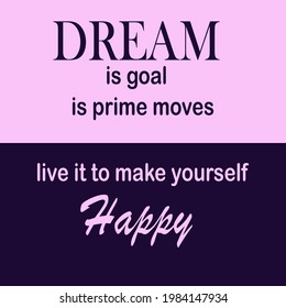 an image of quote  dream believe quote vector illustration.