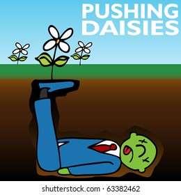 An image representing pushing up daisies.