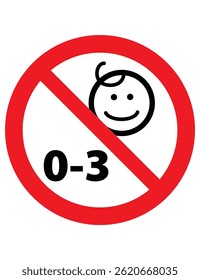 The image is a safety symbol indicating "Not suitable for children aged 0–3 years," shown by a baby face inside a red prohibition circle.
