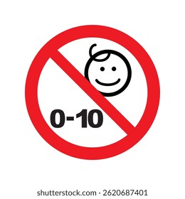 A imagem é um símbolo de segurança indicando "Não adequado para crianças entre 0 e 10 anos", mostrado por um rosto de bebê dentro de um círculo vermelho de proibição.