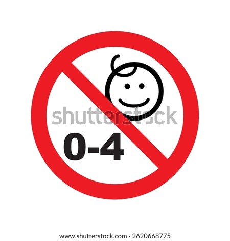 The image is a safety symbol indicating "Not suitable for children aged 0–4 years," shown by a baby face inside a red prohibition circle.