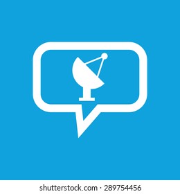 Image of satellite dish in chat bubble, isolated on blue