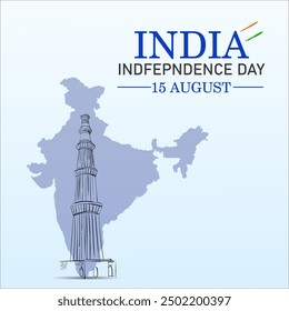 The image showcases a map of India with the Qutub Minar superimposed on it and the text INDIA INDEPENDENCE DAY  15 AUGUST displayed above