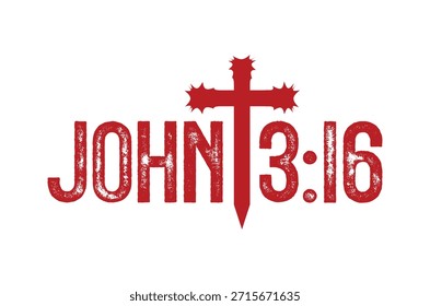 The image showcases a red cross and text 'john 3:16', symbolizing faith, love, and the core of the gospel.