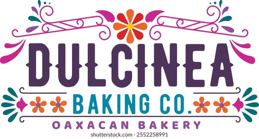 The image shows a colorful logo for Dulcinea Baking Co. an Oaxacan bakery. The design features vibrant floral and decorative elements with the text Dulcinea in bold purple letters Baking Co. in teal.