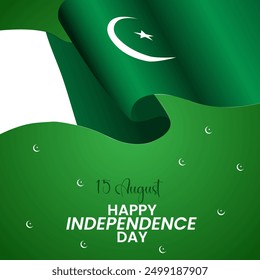 The image shows the Pakistani flag waving on a green background with small crescent moons scattered around The text 15 August HAPPY INDEPENDENCE DAY is written in a stylish font at the bottom




