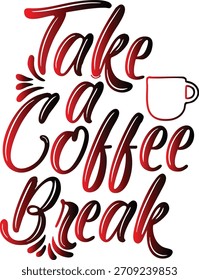 Das Bild zeigt einen stilisierten Text mit der Aufschrift "Take a Coffee Break" mit einem Kaffeetassen-Symbol.