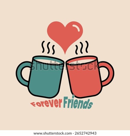 The image shows two mugs, one teal and one coral, positioned to appear as though they are clinking. Steam rises from both mugs, and a red heart sits above them. friendship day vibes