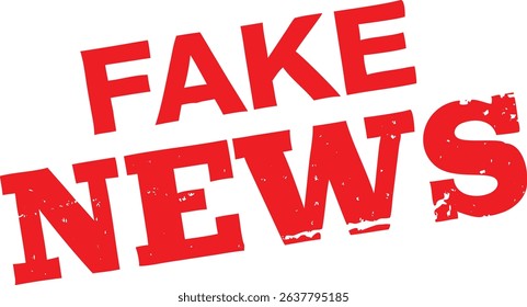 Image shows the words FAKE NEWS stamped in bold, red capital letters on a white background. The texture appears distressed, simulating an ink stamp effect.