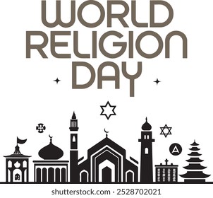 The image shows "World Religion Day" with silhouettes of religious buildings and symbols, including the Star of David, crescent moon, and other icons, promoting interfaith understanding and unity