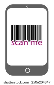 Image of a smartphone screen displaying a barcode with scan me text underneath. Minimalistic graphic style with a white background. Concept of barcode scanning. Vector illustration