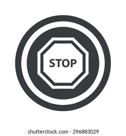 Image of STOP sign in circle, on black circle, isolated on white