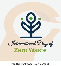 The image is a stylized, graphic design promoting the "International Day of Zero Waste.