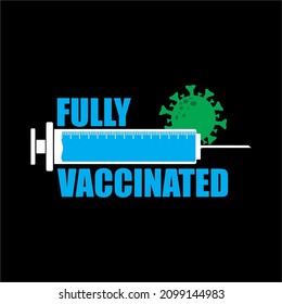 image of a syringe with the tagline fully vaccinated