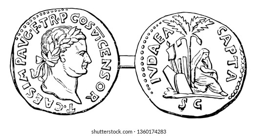 Image that has both sides of the coin. On the one hand, the image of an emperor and the other side shows a woman sitting under a palm tree, vintage line drawing or engraving illustration.