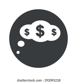 Image of thought bubble with dollar symbol in black circle, isolated on white
