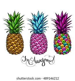 Image with three multicolored pineapples fruit lettering awesome on white background. Print t-shirt, graphic element for your design. Vector illustration.